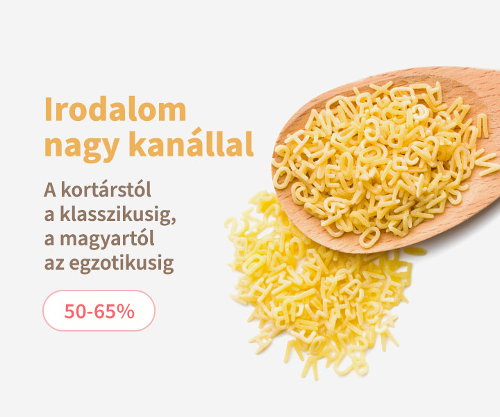Irodalom, nagy kanállal