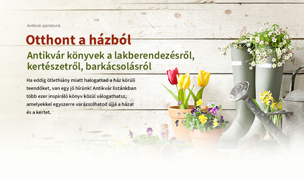Otthont a házból