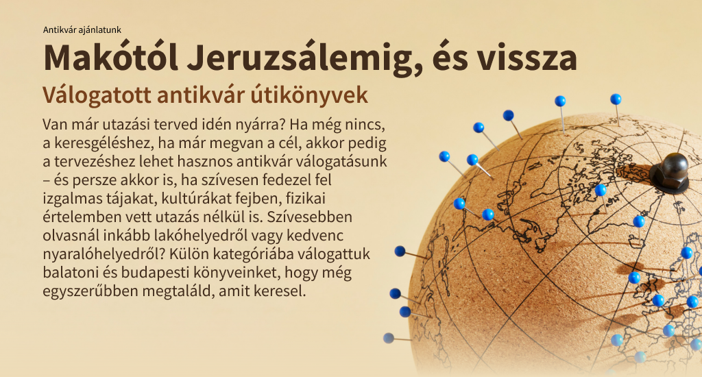 Makótól Jeruzsálemig, és vissza