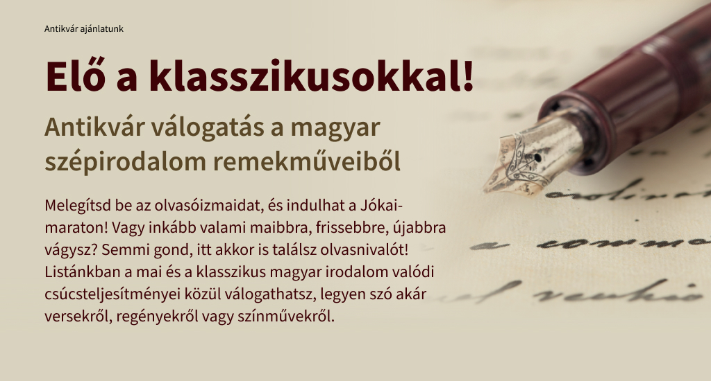 Elő a klasszikusokkal!