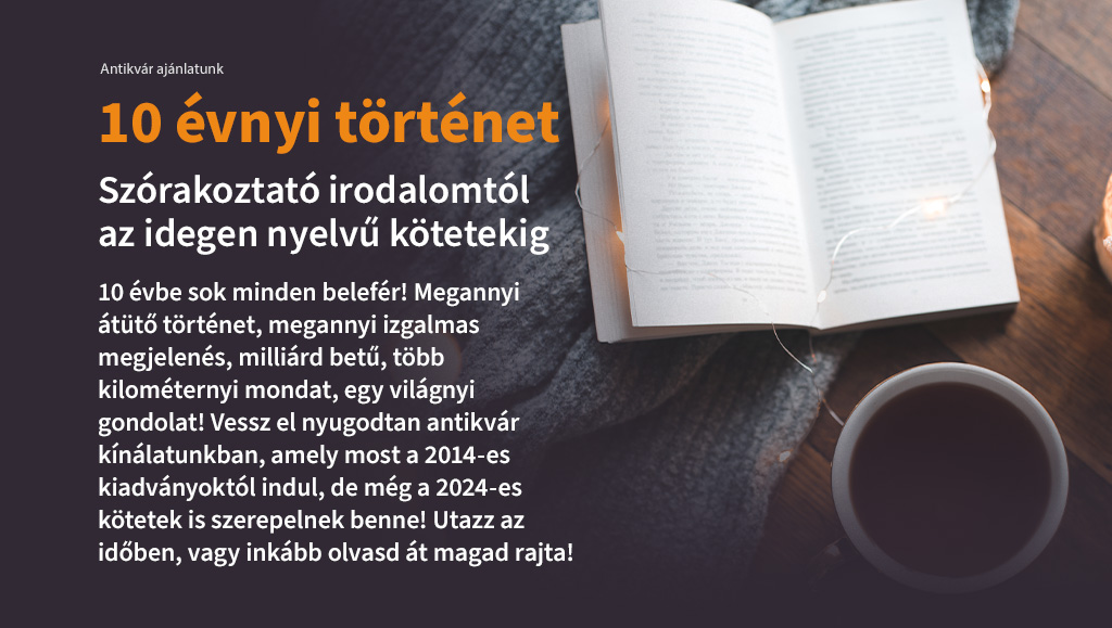 10 évnyi történet